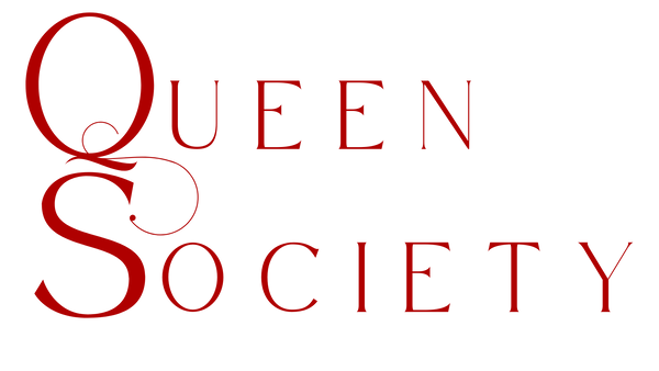 The Queen Society